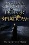 [Tales of the Drui 01] • Dolor and Shadow